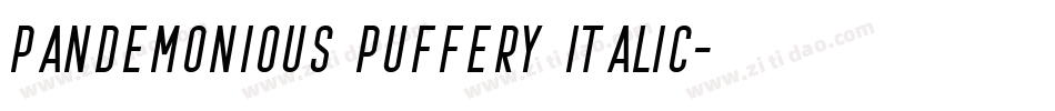 Pandemonious Puffery Italic字体转换